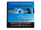 The Advanced Closing Workshop (includes Audio CD Set and workbook)